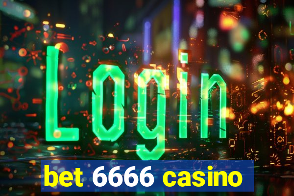 bet 6666 casino